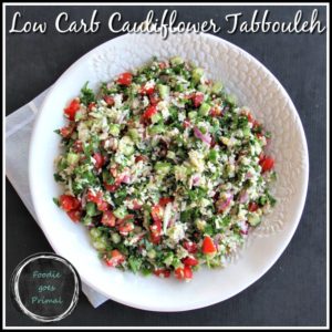 Foodiegoesprimal - Low carb cauliflower tabboule
